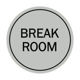 Signs ByLITA Circle Break Room Sign