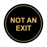 Signs ByLITA Circle Not An Exit Sign