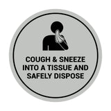 Signs ByLITA Circle Cough & Sneeze Into A Tissue And Safely Dispose Sign