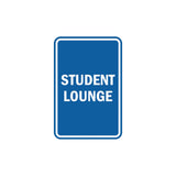 Portrait Round Student Lounge Sign