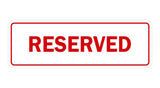 Signs ByLITA Standard Reserved Sign