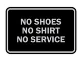 Signs ByLITA Classic Framed No Shoes No Shirt No Service