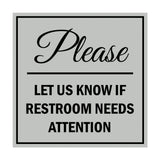 Signs ByLITA Square Please Let Us Know If Restroom Needs Attention Sign