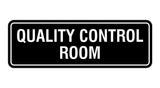 Standard Quality Control Room Sign