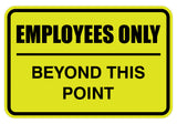 Signs ByLITA Classic Framed Employees Only Beyond This Point Sign