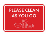 Classic Framed Please Clean As You Go Wall or Door Sign