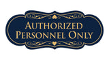 Signs ByLITA Designer Authorized Personnel Only Sign