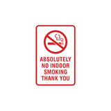 Portrait Round Absolutely No Indoor Smoking Thank You Sign