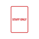 Portrait Round Staff Only Sign