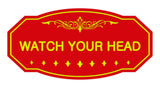 Victorian Watch Your Head Sign