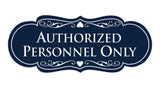 Signs ByLITA Designer Authorized Personnel Only Sign
