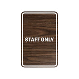 Portrait Round Staff Only Sign