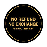 Signs ByLITA Circle No Refund No Exchange Sign