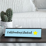 Outstanding Student, Student Award Desk Sign (2 x 8")