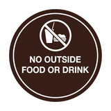 Signs ByLITA Circle No Outside Food Or Drink Sign