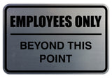 Signs ByLITA Classic Framed Employees Only Beyond This Point Sign