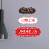Designer Under 30? Please Have Your ID Ready Wall or Door Sign