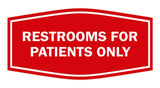 Signs ByLITA Fancy Restrooms For Patients Only Sign