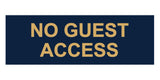 Signs ByLITA Basic No Guest Access Sign