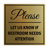 Signs ByLITA Square Please Let Us Know If Restroom Needs Attention Sign