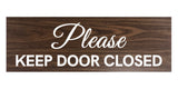 Signs ByLITA Basic Please Keep Door Closed Sign