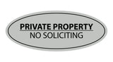 Signs ByLITA Oval PRIVATE PROPERTY NO SOLICITING Sign