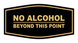 Signs ByLITA Fancy No Alcohol Beyond this Point Sign