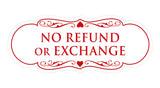 Signs ByLITA Designer No Refund Or Exchange Sign