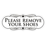Designer PLEASE REMOVE YOUR SHOES Thank You Sign