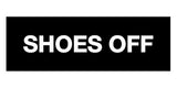 Signs ByLITA Basic Shoes Off Sign