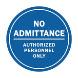 Signs ByLITA Circle No Admittance Sign with Adhesive Tape, Mounts On Any Surface, Weather Resistant, Indoor/Outdoor Use