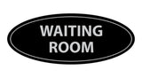 Oval Waiting Room Sign