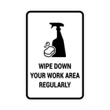 Portrait Round Wipe Down Your Work Area Regularly Sign