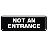 Standard Not An Entrance Sign