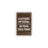 Signs ByLITA Portrait Round Clothing Optional Beyond This Point Sign