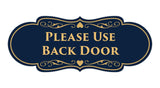 Signs ByLITA Designer Please Use Back Door Sign