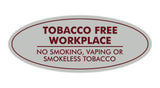 Signs ByLITA Oval Tobacco Free Workplace No Smoking Sign