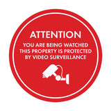 Circle Attention You Are Being Watched This Property is Protected by Video Surveillance Wall or Door Sign