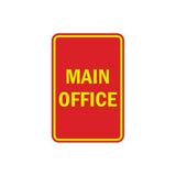 Portrait Round Main Office Sign with Adhesive Tape, Mounts On Any Surface, Weather Resistant