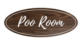 Oval Poo Room Sign