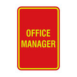 Portrait Round Office Manager Sign