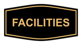 Signs ByLITA Fancy Facilities Sign