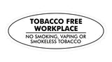 Signs ByLITA Oval Tobacco Free Workplace No Smoking Sign