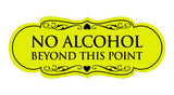 Signs ByLITA Designer No Alcohol Beyond this point Sign