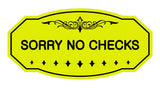 Victorian Sorry No Checks Sign