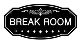Victorian Break Room Sign