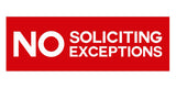 Signs ByLITA Basic No Soliciting No Exceptions Sign