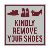 Square Kindly Remove Your Shoes Sign with Adhesive Tape, Mounts On Any Surface, Weather Resistant