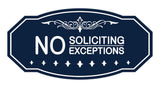 Victorian No Soliciting No Exceptions Sign