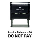 Invoice Balance is 0. DO NOT PAY Self Inking Rubber Stamp